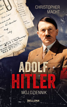 Adolf Hiter : mój dziennik