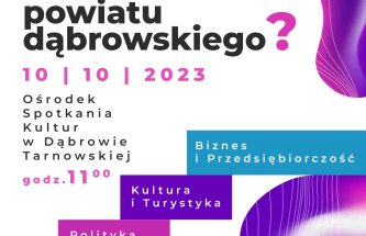 Zdjęcie do wpisu Jaka jest przyszłość powiatu dąbrowskiego? – Zaproszenie na debatę